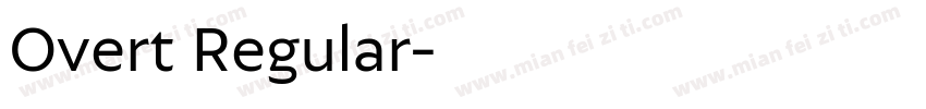 Overt Regular字体转换